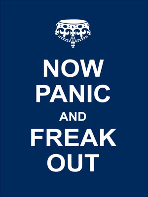 cover image of Now Panic and Freak Out